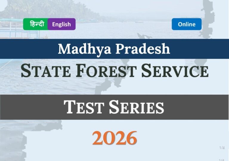 Madhya Pradesh State Forest Service Test Series 2026 (Hindi and English, online)