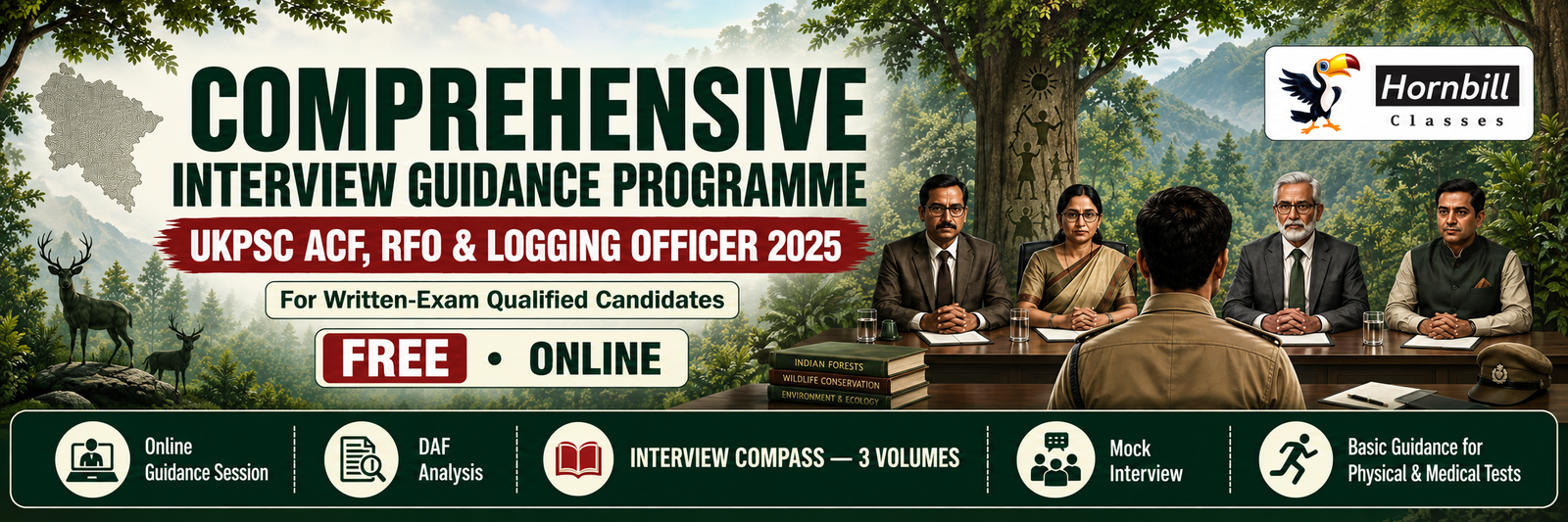 Free online Comprehensive Interview Guidance Programme for UKPSC ACF, RFO and Logging Officer 2025 written-exam qualified candidates